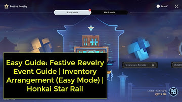 Easy Guide: Festive Revelry Event Guide | Inventory Arrangement (Easy Mode) | Honkai Star Rail