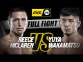 Reece McLaren vs. Yuya Wakamatsu | ONE Championship Full Fight