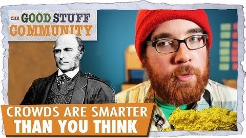Crowds Are Smarter Than You Think