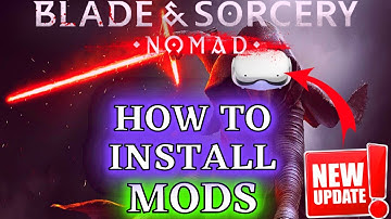 Blade & Sorcery Nomad How to Install MODS Quest 2 UPDATED! EASILY using a PC!