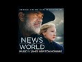 Capture de la vidéo News Of The World - A Suite (James Newton Howard - 2020)