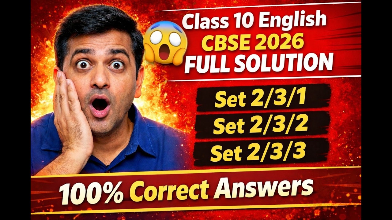 Class 10 English CBSE Board Exam 2026 Full Solutions | Set 1 2 3 ...