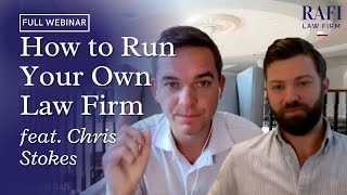 How to Run Your Own Law Firm  Full Webinar