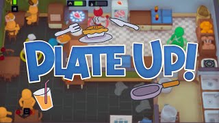 PlateUp! - GET THESE CUSTOMERS OUTTA THE KITCHEN! (4-Player Gameplay)