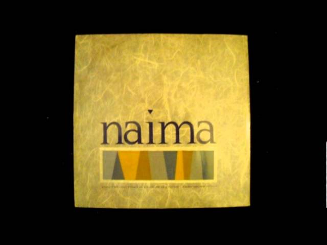 naima - you never had a love like mine