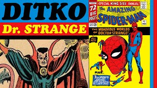 Steve Ditko, SpiderMan, and 'The Wondrous World of Doctor Strange!'