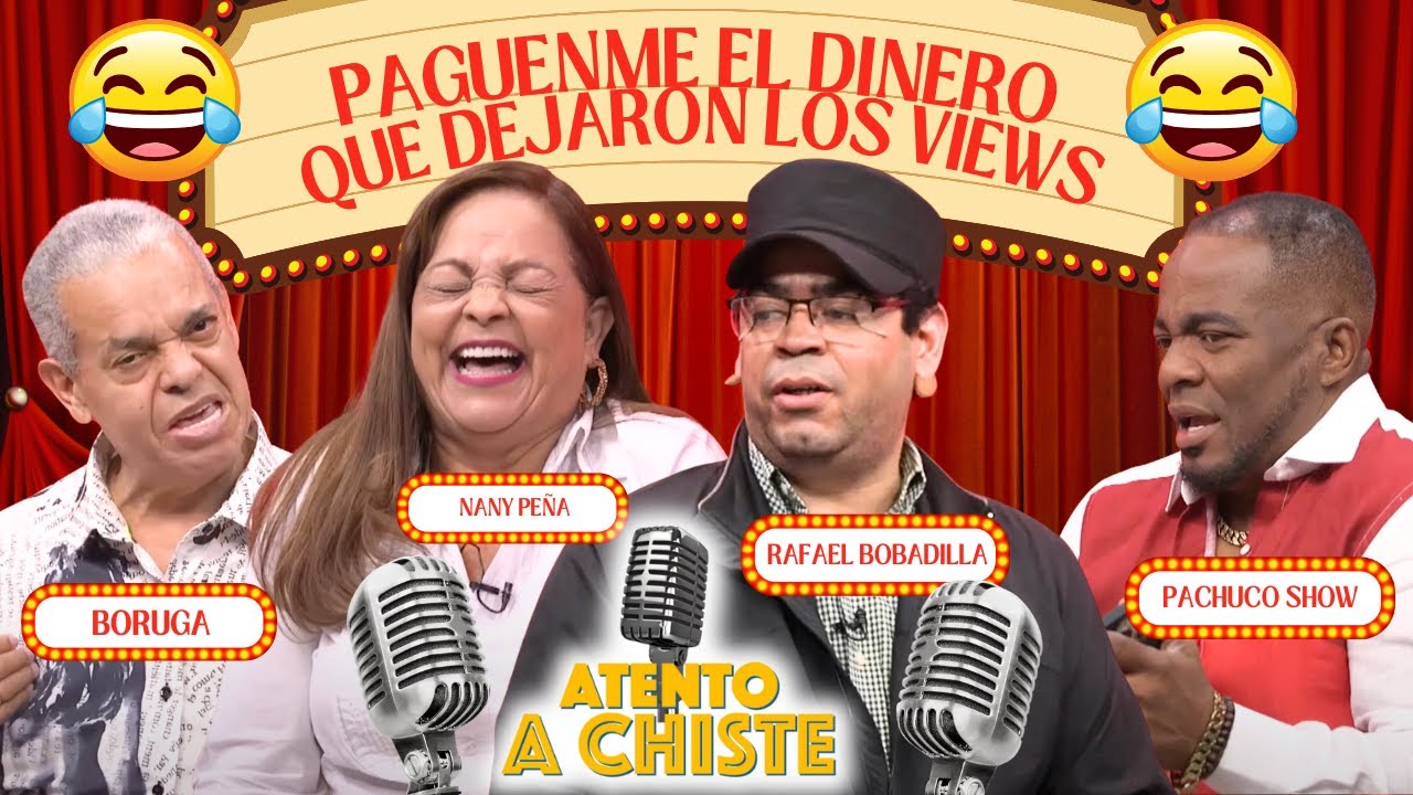DANILO MEDINA PELEA CON NANY PEÑA, BORUGA Y PACHUCO POR EL PAGO DE LOS VIEWS 😂 🚨 - #AtentoAChiste