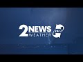 2 News Weather 24/7