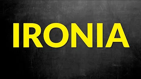 O que significa ironia exemplos?