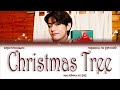 V – Christmas Tree [ПЕРЕВОД НА РУССКИЙ/КИРИЛЛИЗАЦИЯ Color Coded Lyrics]