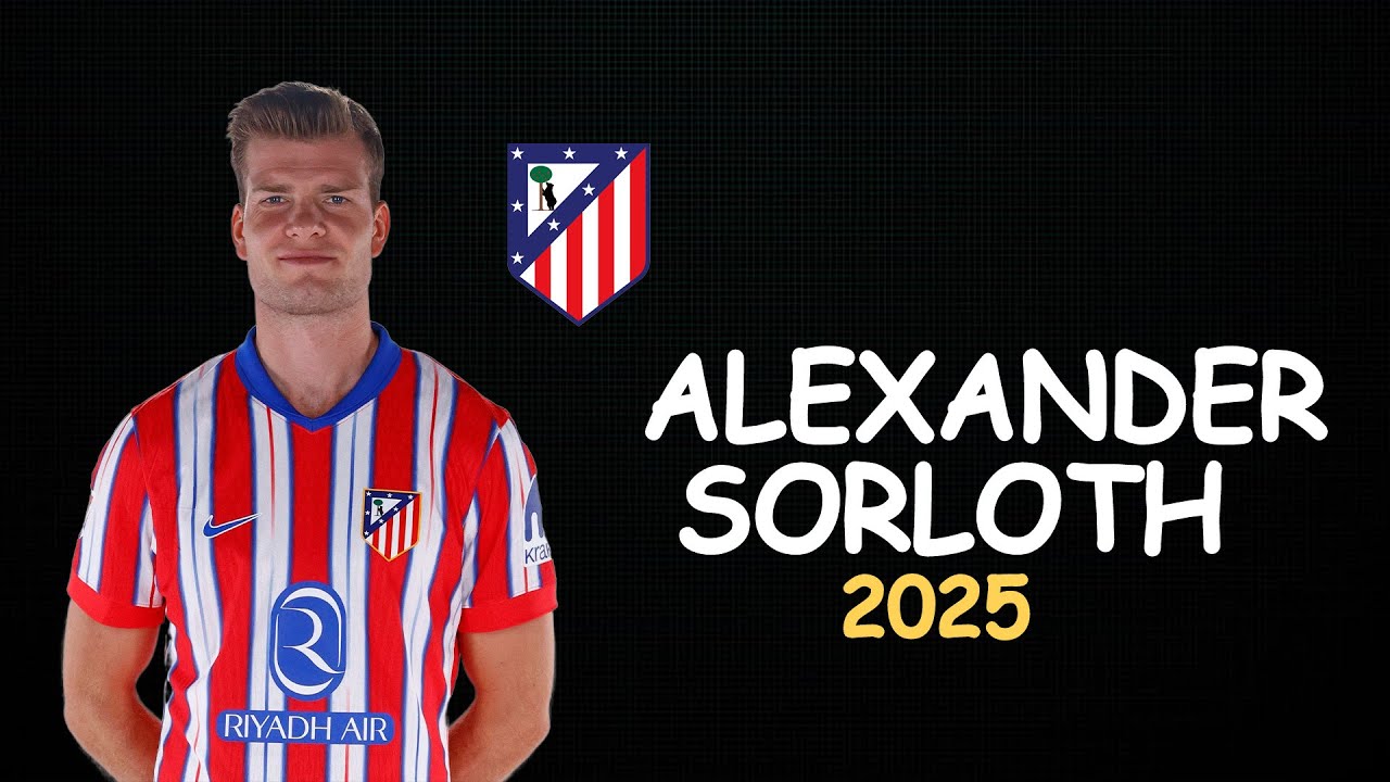 Alexander Sorloth | Skills & Best Goals | 2025 | Welcome to Fenerbahçe ?