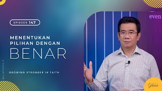 All By Grace - Ep. 147 - Menentukan Pilihan dengan Benar - 03/05/2024