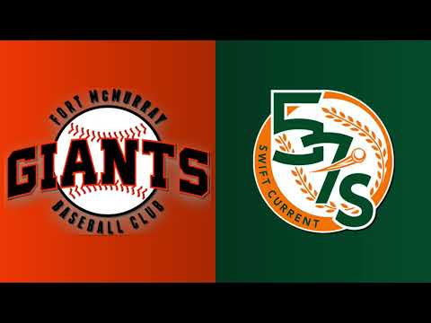 WCBL - 05/29 - Swift Current 57s 2 vs Fort McMurray Giants 5