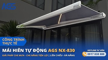 Lắp đặt mái hiên di động AGS NX-830 tại Đà Nẵng | Giải pháp che nắng mưa thông minh.