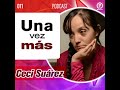 La historia detrás de la canción "Llévame una vez más" contada por Ceci Suárez | T1 E11