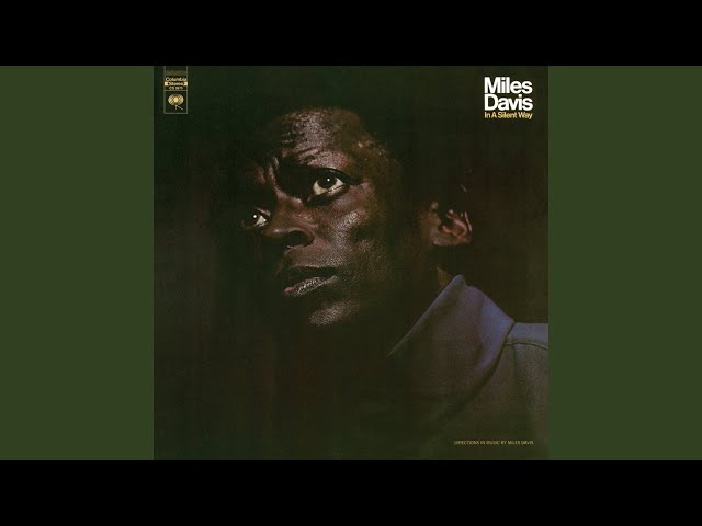 MILES DAVIS - SHHH PEACEFUL