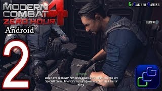 Modern Combat 4: Zero Hour Android Walkthrough - Part 2 - Mission 2: Unified Terror