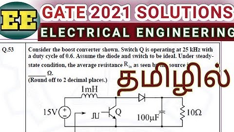 GATE EE 2021 SOLUTIONS|| GATE EE POWER ELECTRONICS SOLUTIONS|| GATE EEE SOLUTIONS IN TAMIL