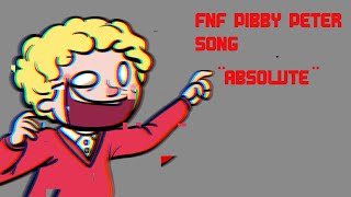 FNF Horrid Night Funkin Pibby Peter Song "Absolute"