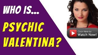 ValentinaTarot - WHO is Psychic Valentina
