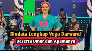 Profil & Biodata Vega Darwanti Lengkap Umur dan Agama