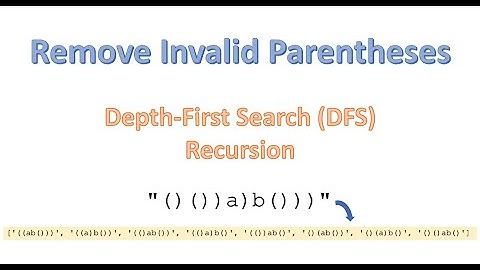 Remove Invalid Parentheses