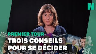 Pour qui voter ? Trois conseils avant le premier tour de la présidentielle