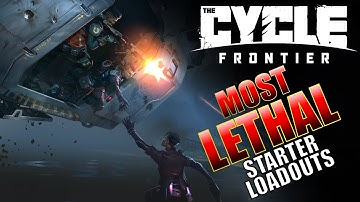 The Cycle: Frontier -  The 3 Best Starter Loadouts!
