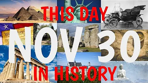 November 30 - This Day in History