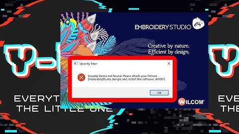 Solving Security Device Not Found in Wilcom Error - Dongle Problem (H0007) 2024