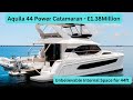 Boat tour  aquila 44 power cat  1375 million