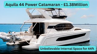 Boat Tour  Aquila 44 Power Cat  £1.375 Million