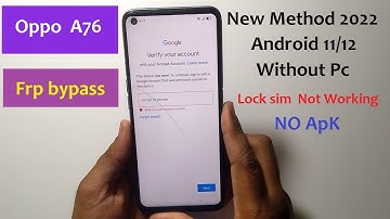 Oppo A76 frp bypass Android 11 |Cph 2375| Google Account Lock Unlock Android 11/12  New Method 2022
