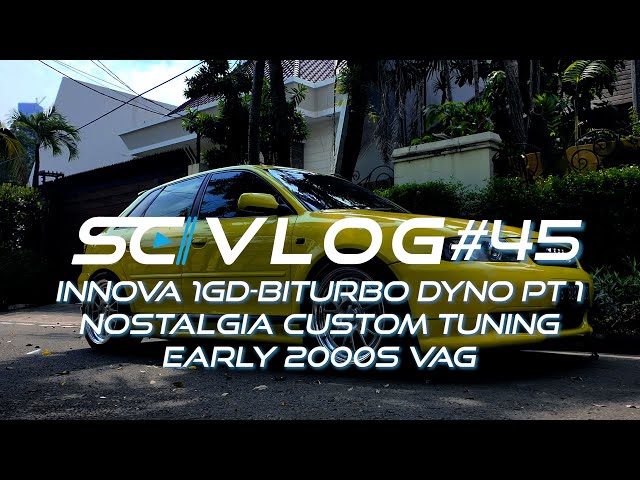 SCVLOG#45 : INNOVA 1GD-BITURBO DYNO PART 1 | Nostalgia Custom Tuning Early 2000s VAG class=