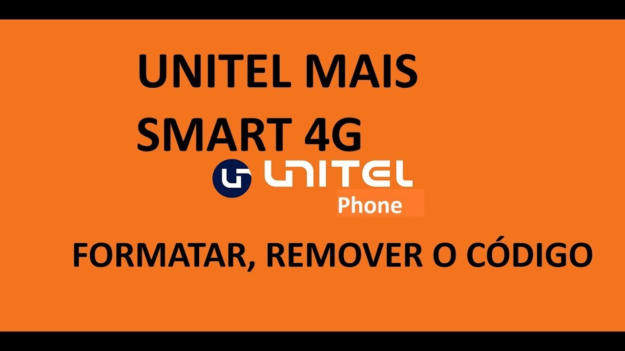 🔧 Como Fazer Hard Reset no Celular Unitel Mais Smart 4G [PASSO A PASSO]