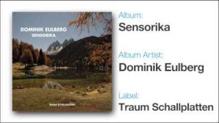 Dominik Eulberg - Sansula [Max Cooper's Lost In Sound Remix]