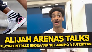 Alijah Arenas talks about playing in track shoes and not joining a super team in high school