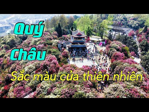 DU LỊCH TRUNG QUỐC: Quý Châu, sắc màu của thiên nhiên, QUÝ CHÂU ( Phần10 ) 2023 mới nhất