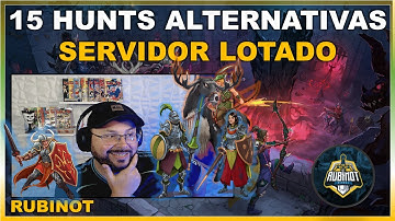 RUBINOT 15 HUNTS ALTERNATIVAS PARA SERVIDORES LOTADOS #tibia #rubinot