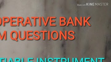 CO-OPERATIVE BANK EXAM QUESTIONS : NEGOTIABLE INSTRUMENT ACT 1881