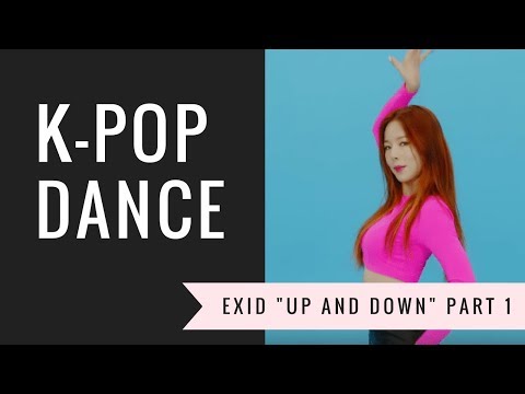 KPOP Dance - Up and Down - EXID Lesson 1