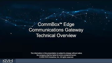 KVH CommBox Edge Tech Talk (Updated April 2024)