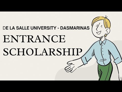 De La Salle University - Dasmarinas Entrance Scholarship for Academic Year 2022-2023