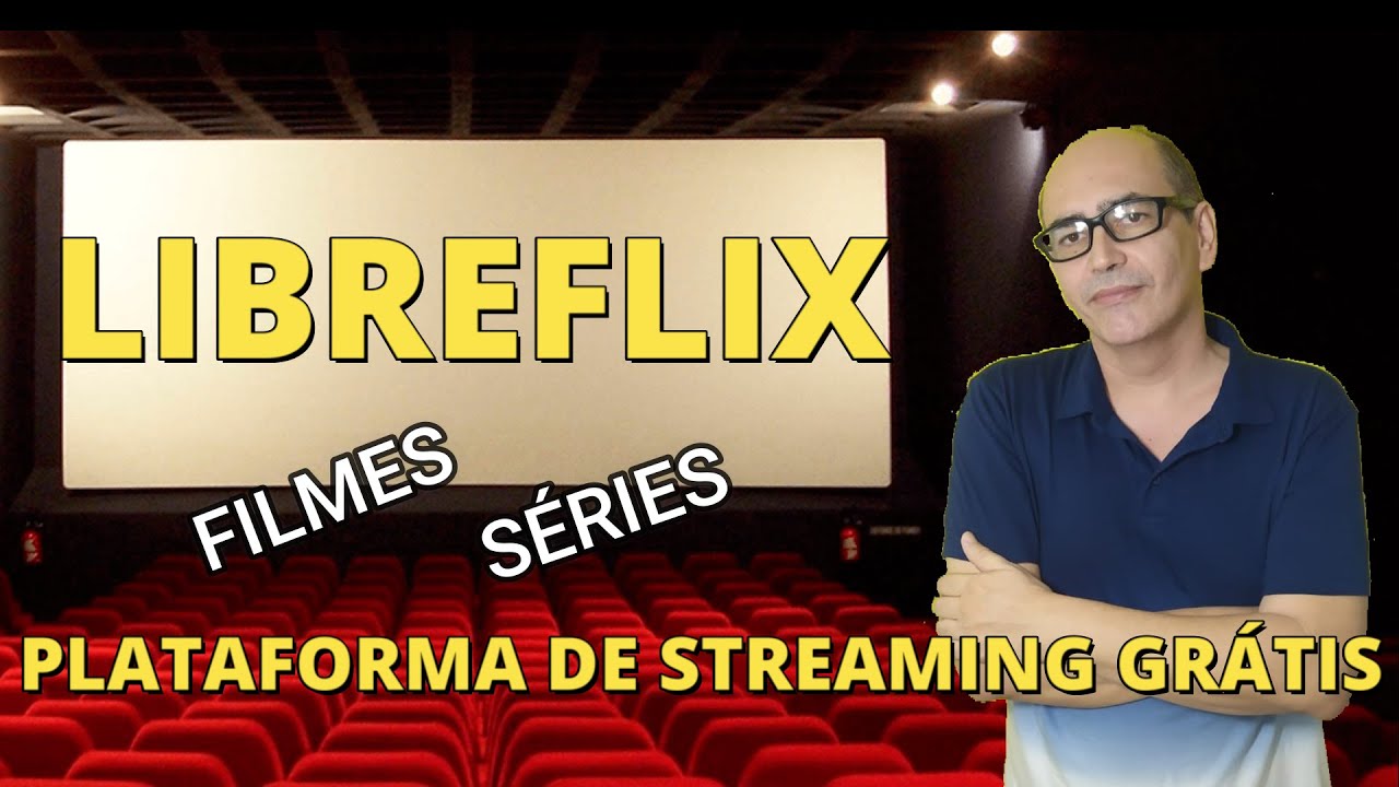 Libreflix, serviço de streaming com filmes e séries gratuitos que você  precisa conhecer - Windows Club