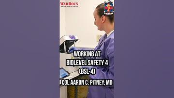 What’s It Like to Work in a BSL-4 Lab? | COL Aaron Pitney, MD