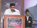 Musaddiq ahmad sb  ahmadiyya peace symposium bangalore 2013