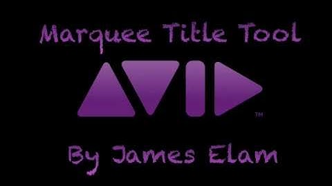 Avid Marque Title Tool