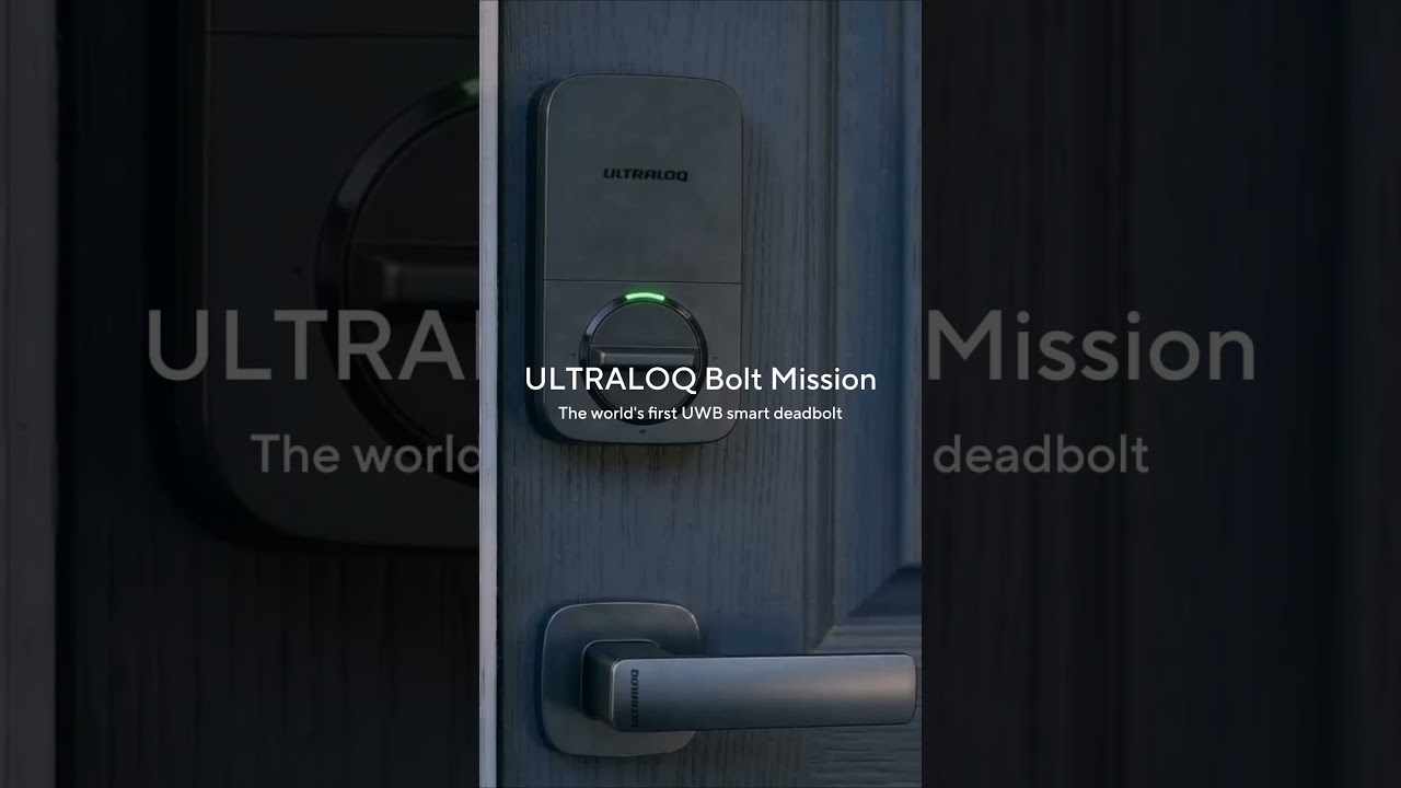 ULTRALOQ Bolt Mission Hands-Free Unlocking