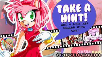 {Sonikku❤} Take a hint! | Amy & Lucy MEP | Collab with CFS! [HBD Tara! ♥]