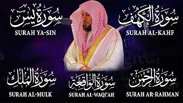 تلاوة خاشعة لسور الكهف، يس، الرحمن، الواقعة، والملك الشيخ ماهر المعيقلي لتيسير الامور وراحة البال